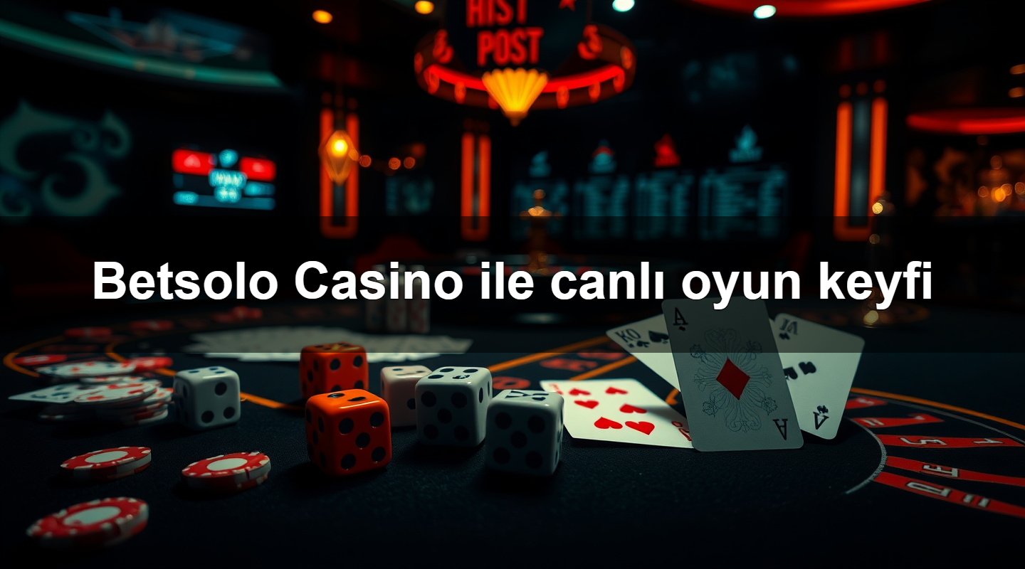 betsolo casino ile canl oyun keyfi 1779908330300