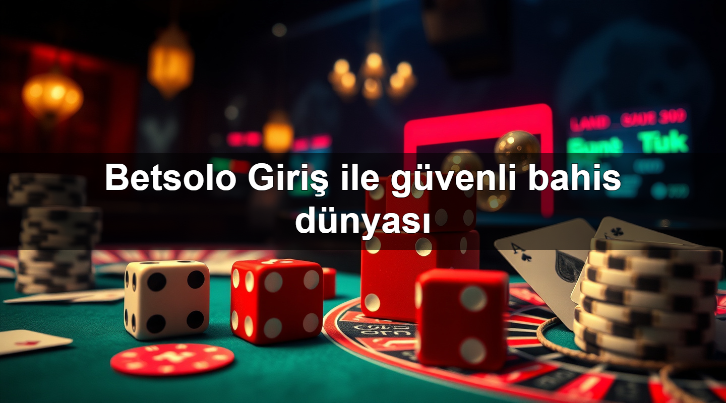 betsolo giri ile g venli bahis d nyas 1779908260543