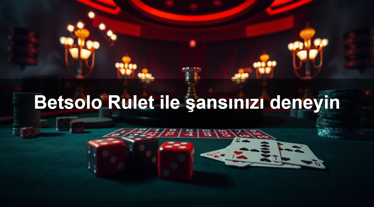 betsolo rulet ile ans n z deneyin 1779908230544
